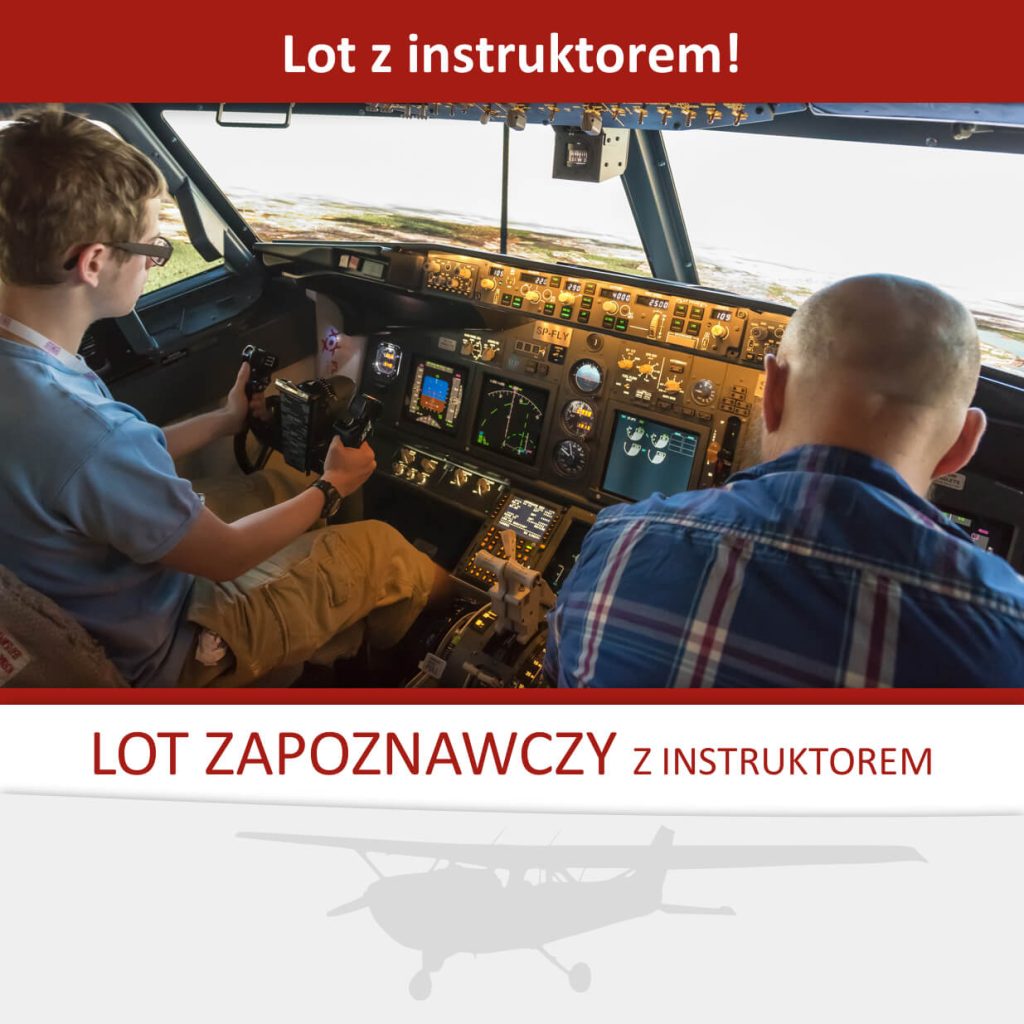 Lot zapoznawczy z instruktorem (30 min.)